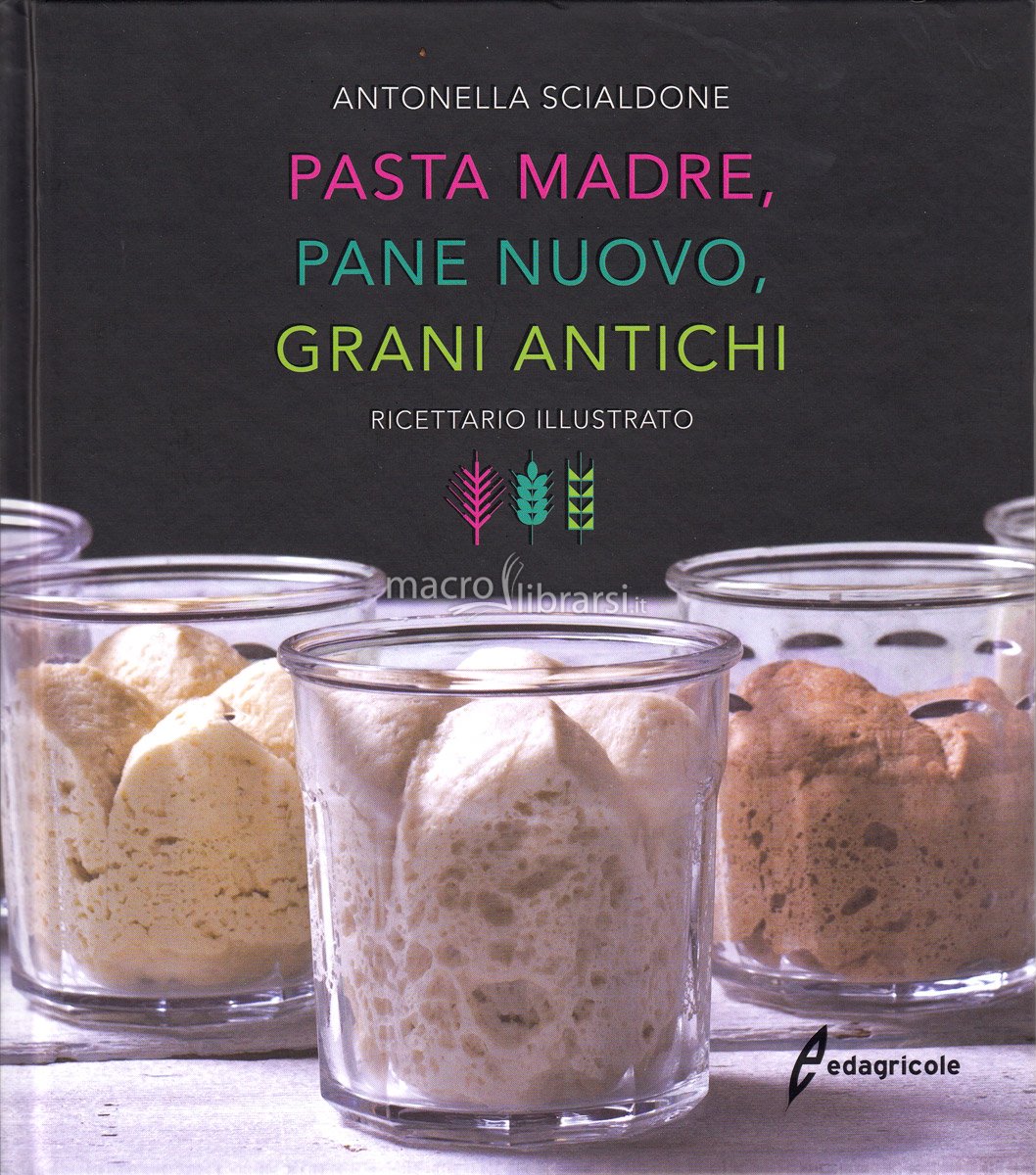 libro pasta madre grani antichi