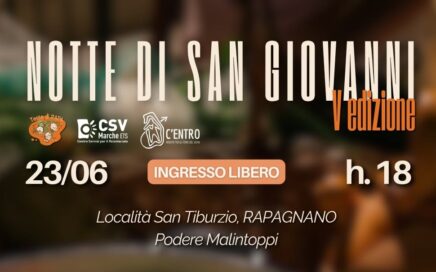 Notte di San Giovanni al podere Malintoppi